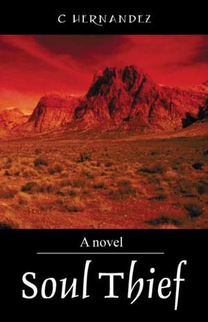 Soul Thief de C. Hernandez