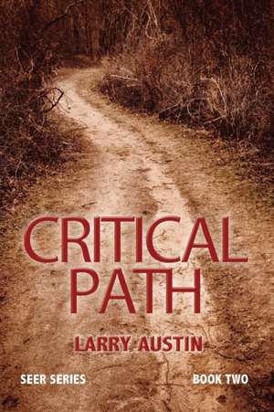 Critical Path de Larry Austin