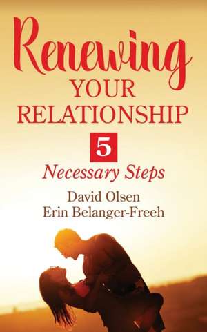 Renewing Your Relationship de David Olsen