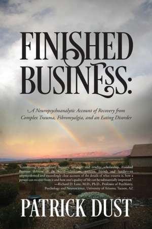 Finished Business de Patrick Dust