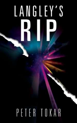 Langley's RIP de Peter Tokar