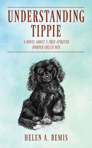 Understanding Tippie de Helen A. Bemis