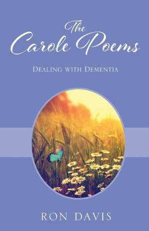 The Carole Poems de Ron Davis