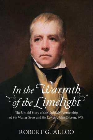 In The Warmth of the Limelight de Robert G Alloo