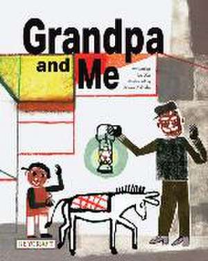 Grandpa and Me de Lu Xu