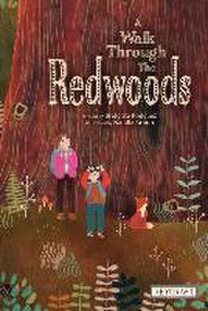 A Walk Through the Redwoods de Bridgitte Rodguez