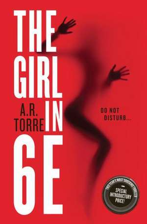 The Girl in 6e de A. R. Torre