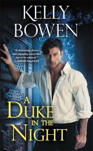 A Duke in the Night de Kelly Bowen