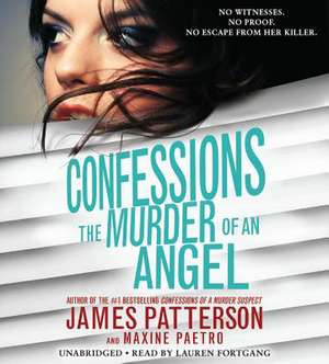 Confessions: The Murder of an Angel de James Patterson