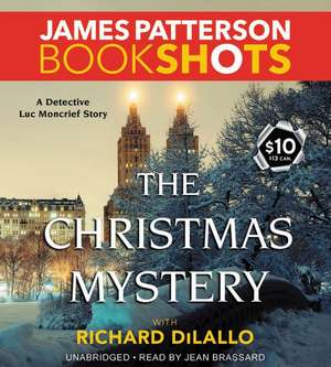 The Christmas Mystery: A Detective Luc Moncrief Mystery de James Patterson