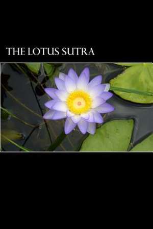 The Lotus Sutra de Gautama Buddha