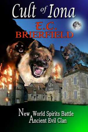 Cult of Iona de MR E. C. Brierfield