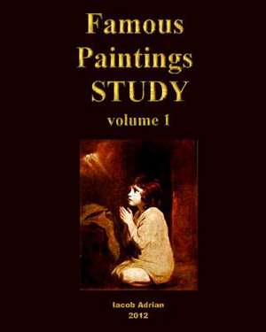 Famous Paintings Study Vol.1 de Iacob Adrian