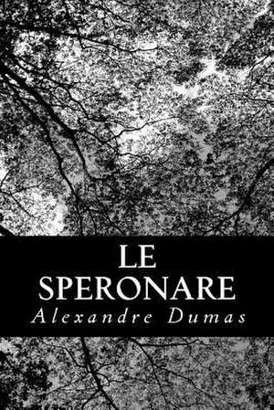 Le Speronare de Alexandre Dumas