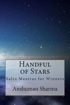 Handful of Stars de MR Anshuman Sharma