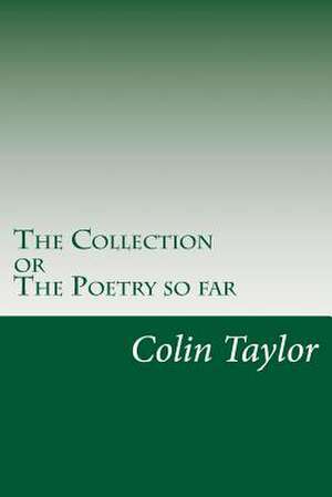 The Collection de Colin Taylor