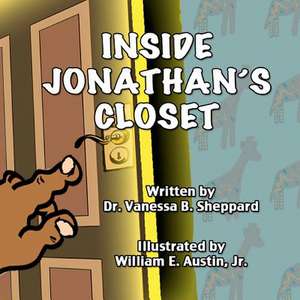 Inside Jonathan's Closet de Dr Vanessa B. Sheppard