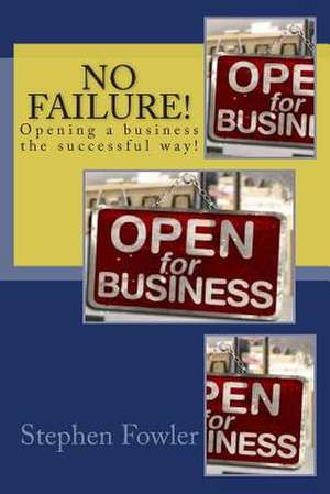 No Failure! de Stephen Fowler