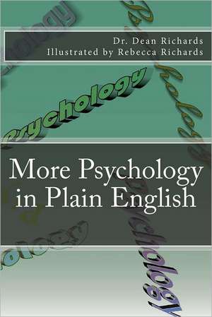 More Psychology in Plain English: A Journey Back in Time de Dean Richards