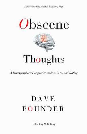 Obscene Thoughts de Dave Pounder