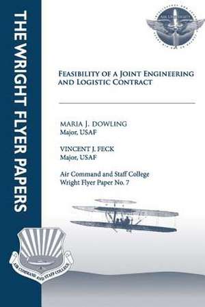 Feasibility of a Joint Engineering and Logistics Contract de Maj Maria J. Dowling