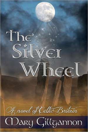 The Silver Wheel: A Complete Literature and Grammar Unit for Grades 4-8 de Mary Gillgannon