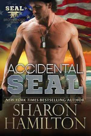 Accidental Seal de Sharon Hamilton