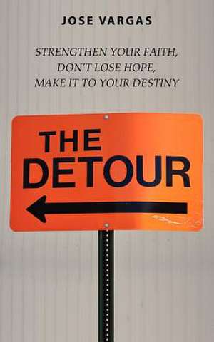 The Detour de Jose Vargas