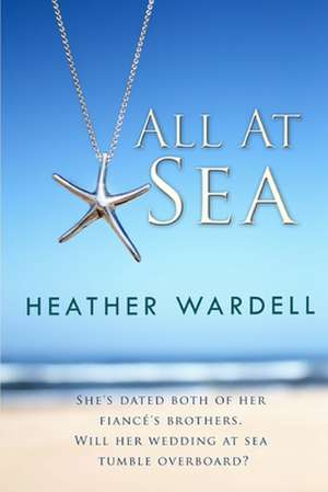 All at Sea: Learn the Skills de Heather Wardell