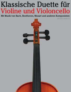 Klassische Duette Fur Violine Und Violoncello de Javier Marco