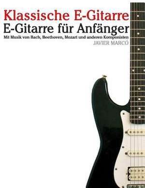 Klassische E-Gitarre de Javier Marco