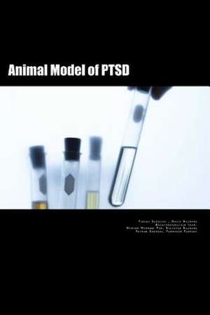 Animal Model of Ptsd de MR Navid Nazhand