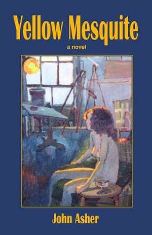 Yellow Mesquite de John J. Asher