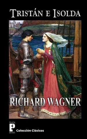 Tristan E Isolda de Richard Wagner