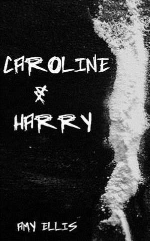 Caroline and Harry de Amy Ellis