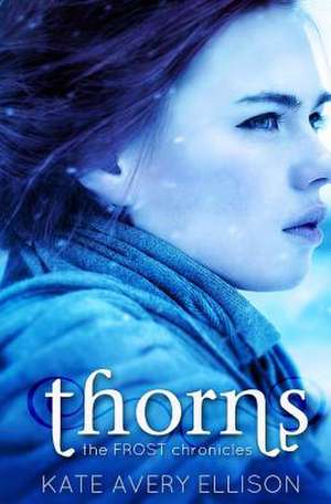 Thorns de Kate Avery Ellison