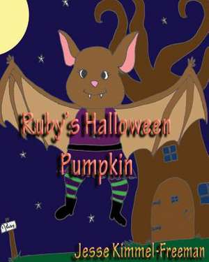 Ruby's Halloween Pumpkin de Jesse Kimmel-Freeman