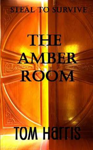 The Amber Room de MR Tom Harris