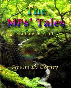 The Mps' Tales Enhanced Print de Torney, Austin P.