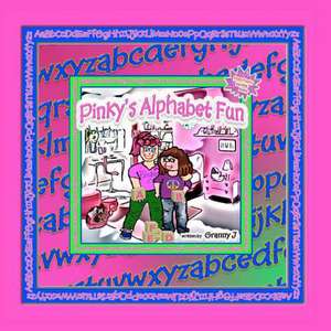 Pinky's Alphabet Fun: Pinky Frink's Learning Books de Granny J