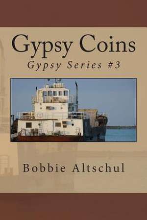 Gypsy Coins de Bobbie Altschul