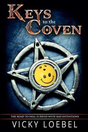 Keys to the Coven de Vicky Loebel