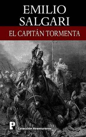 El Capitan Tormenta de Emilio Salgari