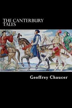 The Canterbury Tales de Geoffrey Chaucer