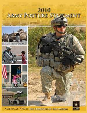 2010 Army Posture Statement de United States Army