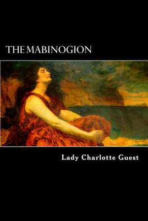 The Mabinogion de Charlotte Guest