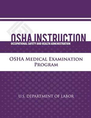 OSHA Instruction de U. S. Department of Labor
