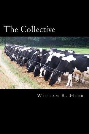 The Collective de William R. Herr