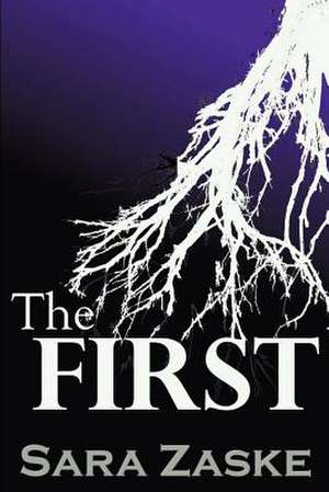 The First de Sara Zaske