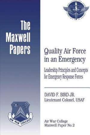 Quality Air Force in an Emergency de Jr. Lieutenant Colonel Usaf Dav Bird